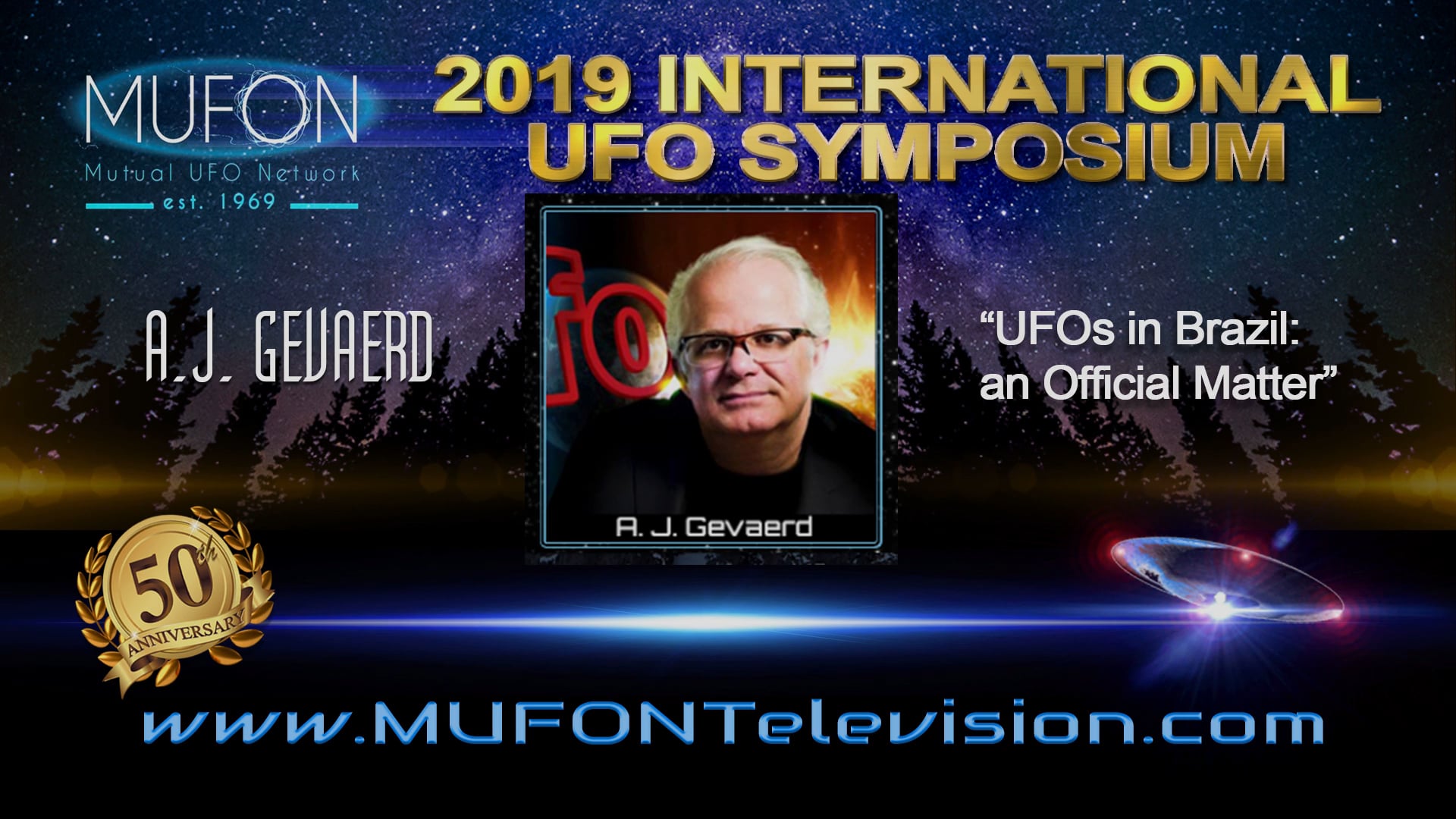 A.J. Geveard MUFON 2019